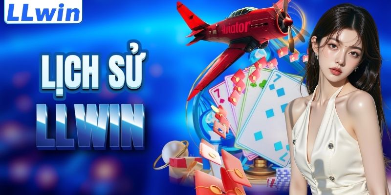 LLwin – Trang YYGAMING Chính Thức Của LLwin > Tham Gia Sảnh Casino Mới Nhất 10 Cột mốc lịch sử của nền tảng LLWIN