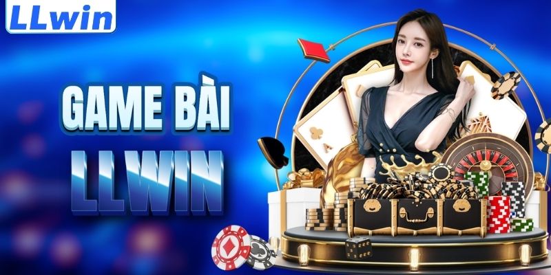 LLwin – Trang YYGAMING Chính Thức Của LLwin > Tham Gia Sảnh Casino Mới Nhất 13 Tìm hiểu sảnh game bài LLWIN